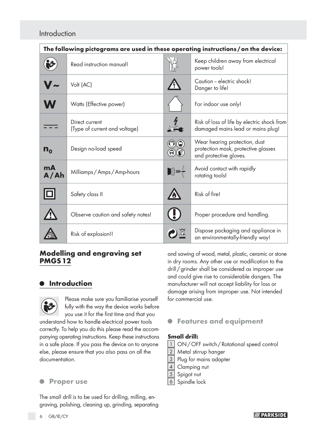 Parkside PMGS 12 manual Introduction,  / Ah, Modelling and engraving set, Features and equipment, Proper use 